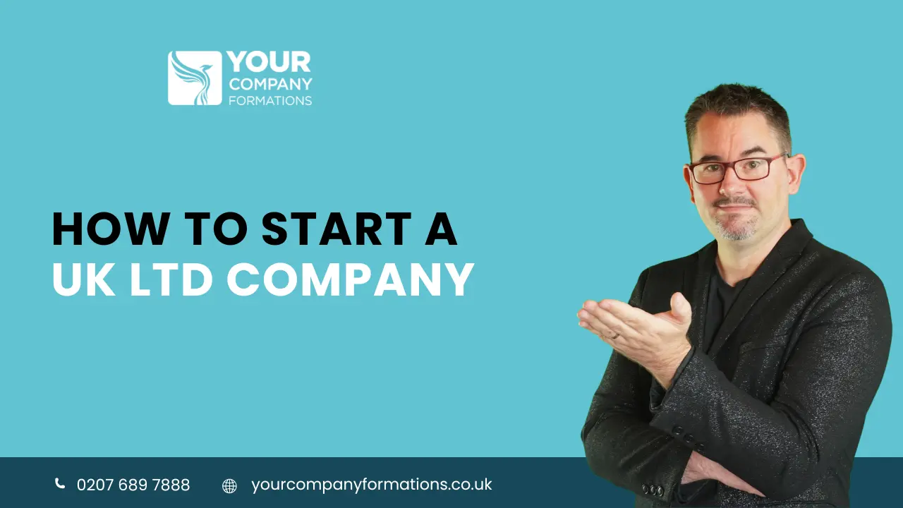 How to Start UK Company [Video]